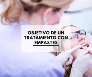 Objetivos de un tratamiento de empastes dentales. Clínica Dental CEM Valderas Dentistas en Alcorcón